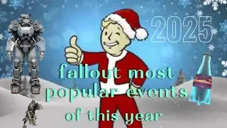 Fallout 2025 most popular events🎄