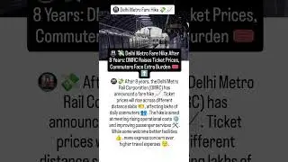 🚇 Delhi Metro Fare Hike After 8 Years | DMRC Ticket Prices Increased 💸📈