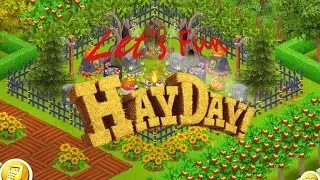 Let`s Fun Hay Day Part 1 Einf&uuml;hrung