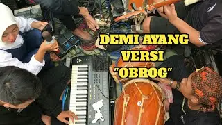 Demi ayang - obrog padu seah #obrog #kuningan