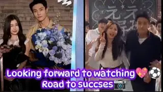 Looking forward🤔to watching#roadtosuccess #yushuxin#chenjingke⚽#estheryu #trending #cdrama #fyp#love