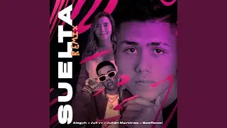 Suelta (Remix)
