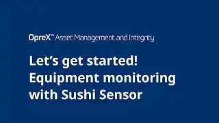 Let&rsquo;s get started! Equipment Monitoring with Sushi Sensor
