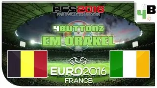 4buttonz EM Orakel [22] Vorrunde Gruppe E - Belgien : Irland &diams; PES UEFA Euro 2016 Gameplay