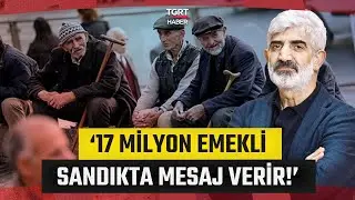 İhsan Aktaş'tan Kritik 2024 Seçimleri Yorumu: 'Yerel Seçimleri Emekliler Belirledi!' - TGRT Haber