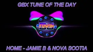 Home - Jamie B - Gbx tune of the day - Club / Dance Anthems
