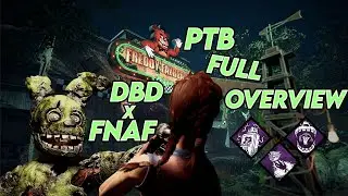 DEAD BY DAYLIGHT (DBD) X FIVE NIGHT AT FREDDY'S (FNAF) PTB FULL IN DEPTH OVERVIEW OF SPRING TRAP