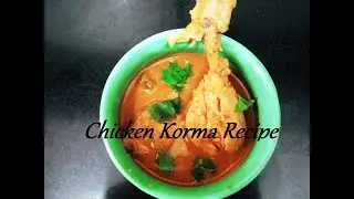 Chicken Korma Recipe