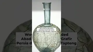 Wow! Barang Branded Abad 9 M, Kaca Ukir Grafir Persia di Situs Bongal, Tapteng