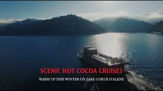 Scenic Hot Cocoa Cruises on Lake Coeur d'Alene