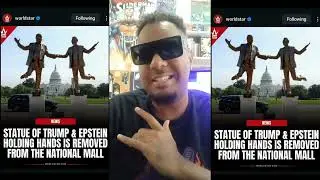 Statue of Donald Trump and Jeffery Epstein is REMOVED from the National Mall?????