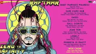 Woh Chori || Raftaar || Jyotica Tangri || Full Audio Song || Zero To Infinity