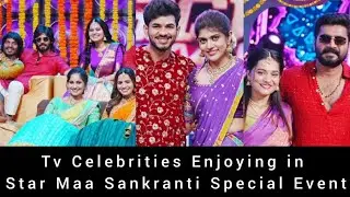 Tv Celebrities Enjoying in Star Maa Sankranthi Special Event / Maa Sankranthi Veduka 