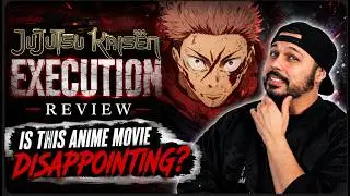 Jujutsu Kaisen: Execution Review &mdash; Is This Anime Movie Disappointing?