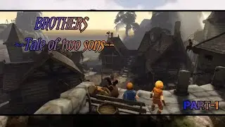 BROTHERS tale of two sons 🥰 gameplay 🎮tamil | kattu eruma gaming 🐂 | #adventure #brothers