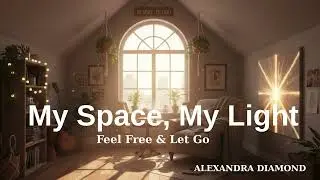 My Space, My Light — Joyful Freedom & Bright Energy | Feel-Good Indie Pop for Dancing 1 Hour Version