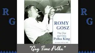 Romy Gosz - Gay Time Polka