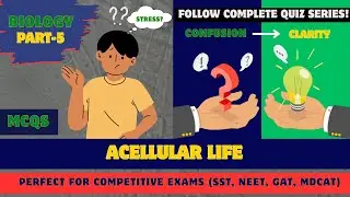 Viruses Made Simple | Acellular life chapter MCQs | Solved Biology MCQs for Exams | SST Biochemistry