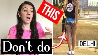 Biggest DELHI travel MISTAKES NOT to MAKE | TRAVEL VLOG IV