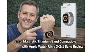 ⌚ Обзор магнитного титанового ремешка znrui для Apple Watch Ultra 3/2/1 &ndash; стоит ли оно того? 🧲