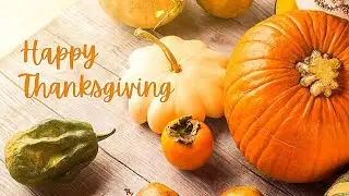 Happy Thanksgiving Wishes for Everyone