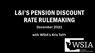 Labor & Industries' Pension Discount Rate Changes