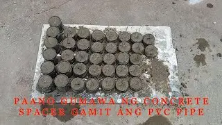 Paano gumawa ng concrete spacer gamit ang PVC pipe/How to make concrete spacer using PVC Pipe 2SRP#2