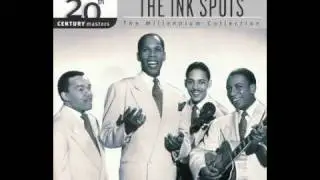The Ink Spots - That's When Your Heartaches Begin