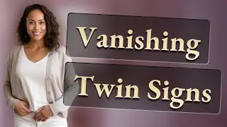What Ultrasound Signs Confirm Vanishing Twin Syndrome?