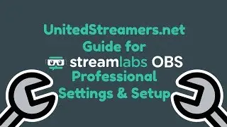 How to Professionally Setup Streamlabs OBS Slobs