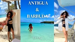 Antigua & Barbuda Islands Travel VLOG: Luxurious experiences traveling in the Caribbean