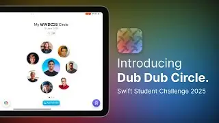 Introducing Dub Dub Circle | Your Developer Events Companion (Swift Student Challenge '25 REJECTED)