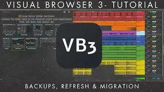 VisualBrowser 3 Tutorial - Backups, Refresh & Migration