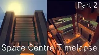Minecraft timelapse build - Mini Space Centre - Part 2