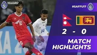 SAFF U-17 Men's  Championship 2025 | NEPAl vs SRI LANKA &ndash; Match Highlights