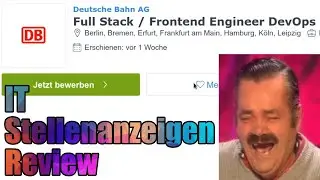 IT Stellenangebote Review 🥳 | Informatiker reagiert auf IT Stellenanzeigen