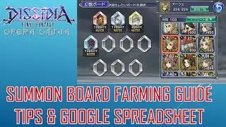 Dissidia FF Opera Omnia Jp - Summon Board Farming Guide w Google Spreadsheet