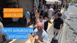 Diyarbakır Sur Gezisi 🏰 | Tarihi Sokaklarda Yürüyüş ve Keşif