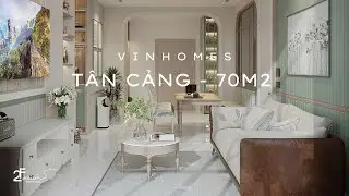 THIẾT KẾ NỘI THẤT DỰ &Aacute;N CĂN HỘ VINHOMES T&Acirc;N CẢNG - 70M2