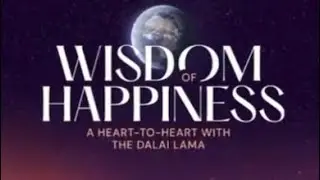 WISDOM OF HAPPINESS DALAI LAMA