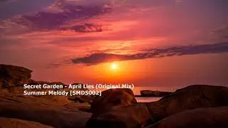 Secret Garden - April Lies (Original Mix)[SMDS002]