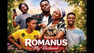 ROMANUS MY HUSBAND - Miguel Effiong, Peace Itam, Glory Etim, Nene-B Bassey, and Abraham Itam