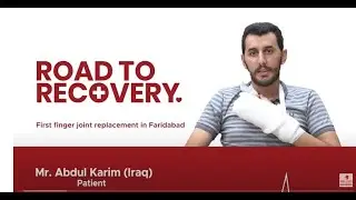 Injury to Innovation: Abdul's Journey to Finger Joint Replacement Success | Dr. Rajiv Thukral