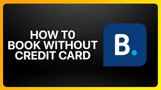 How To Book Without Credit Card On Booking.com Tutorial