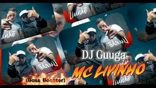 MC Livinho e DJ Guuga - Pode Sentar - Eu T&ocirc; Vidrado Em Voc&ecirc; (Videoclipe Oficial) #musicds 