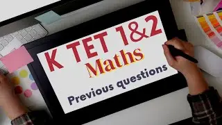 k tet category 2 / may 2022 / February  2022 / maths solved questions/ wave wings/ k tet category 1
