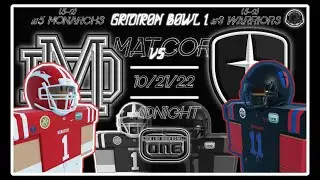 Gridiron Bowl 1 | #5 Mater Dei Monarchs Vs #3 Cornerstone Catholic Warriors