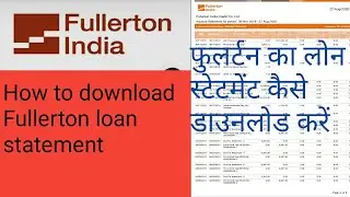 How to download Fullerton loan statement Mconnect login