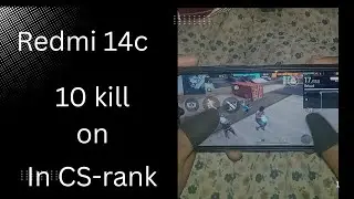 CS-rank in 10 kills on redmi 14c