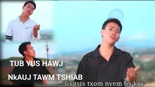 nkauj tawm tshiab xyaum nquag luag thiaj hlub koj